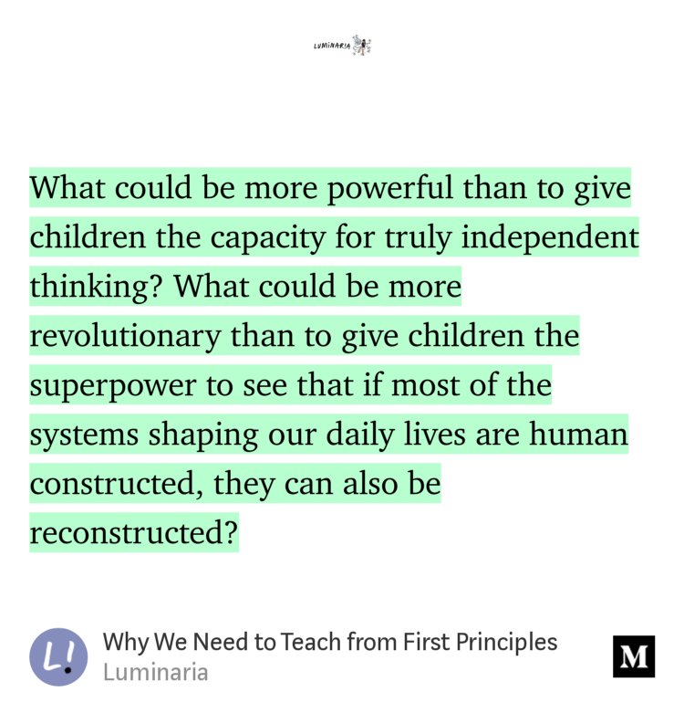 luminaria's tweet photo. “Why We Need to Teach from First Principles” — @luminaria https://t.co/VuIWklVaeE https://t.co/ofDidMyDNa