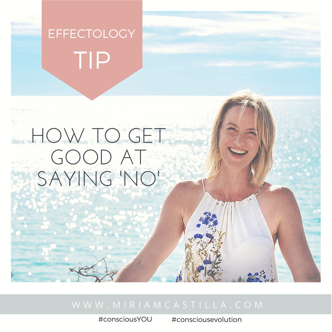 Miriam_Castilla's tweet photo. How to get good at saying no #consciousYOU #consciousevolution #effectology #lifeonpurpose #womenentrepreneurs https://t.co/MpzP6W0mKl https://t.co/mZQvS9HzAC