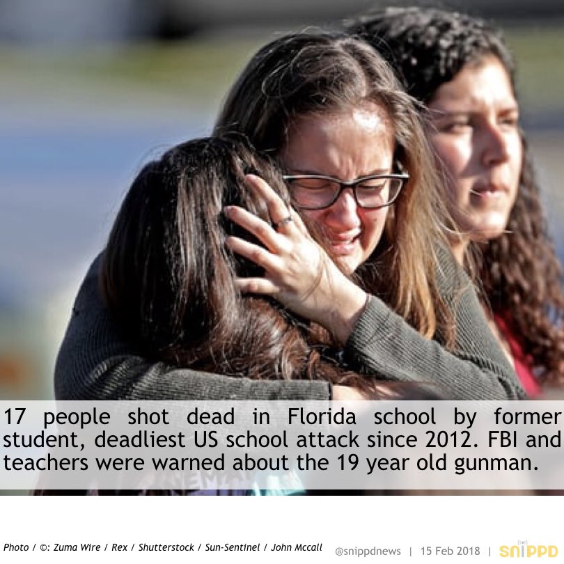 Snippdnews's tweet photo. #FloridaSchoolShooting: 17 dead as former student attacks school in #Florida, sparks #GunReformNow and #GunControlNow debates. https://t.co/n41ARKSD1u