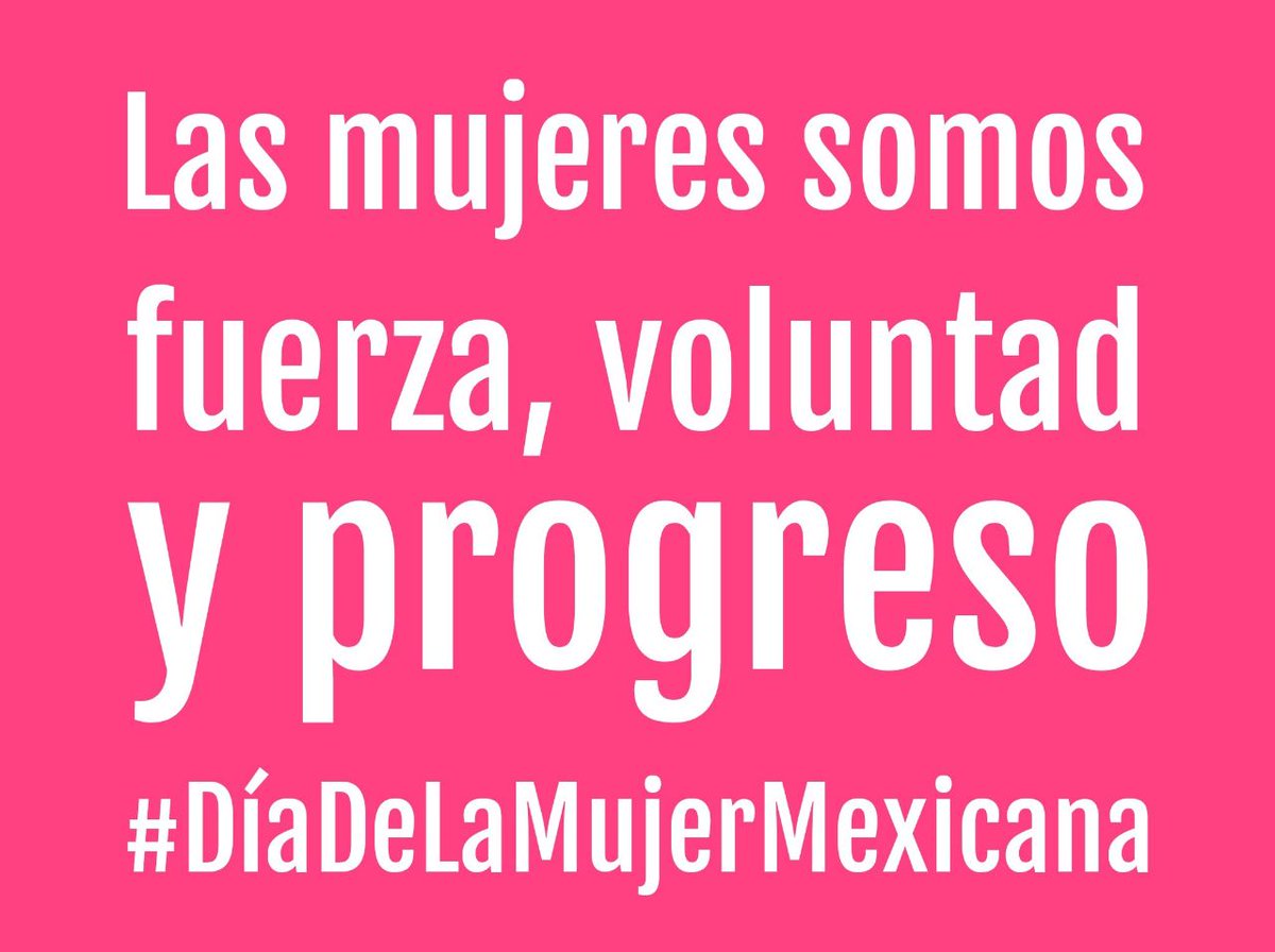 delfinagomeza's tweet photo. Hoy en el marco del #DíaDeLaMujerMexicana, me siento orgullosa de ser mujer, pues hemos desafiado los prejuicios que la sociedad nos ha impuesto desde hace muchos años al ser señaladas como débiles. 

¡Felicidades mujeres mexicanas! Sigamos adelante. https://t.co/PuZBoKqQ01