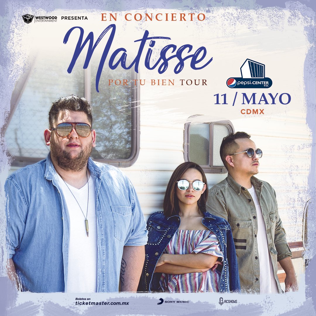 Matisse_Mx's tweet photo. Estamos muuy muy felices de decirles que MAÑANA 16 de febrero podrán tener sus boletos para vernos en el @PepsiCenterWTC este 11 de Mayo con nuestra nueva gira #PorTuBienTour!! Estén pendientes que queremos verlos a TODOS ❤️!!! #CDMX https://t.co/DASgBIyyfL