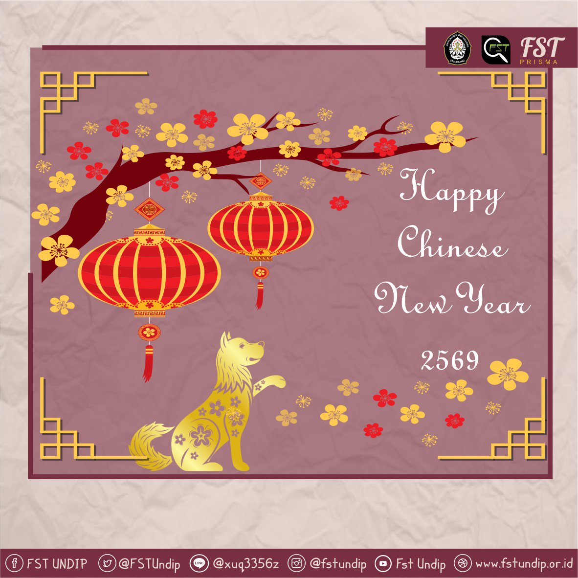 [COMMEMORATE CORNER]

Halo FST'ers!

Selamat Hari Raya Imlek 2569..!

Gong Xi Fa Cai!

Semoga tahun ini dapat membawa keberuntungan, kebaikan, dan semangat baru untuk mencapai keberhasilan.

~Prestatif, Inspiratif, Pemantik Karya~

#FST2018
#FSTIDAMAN