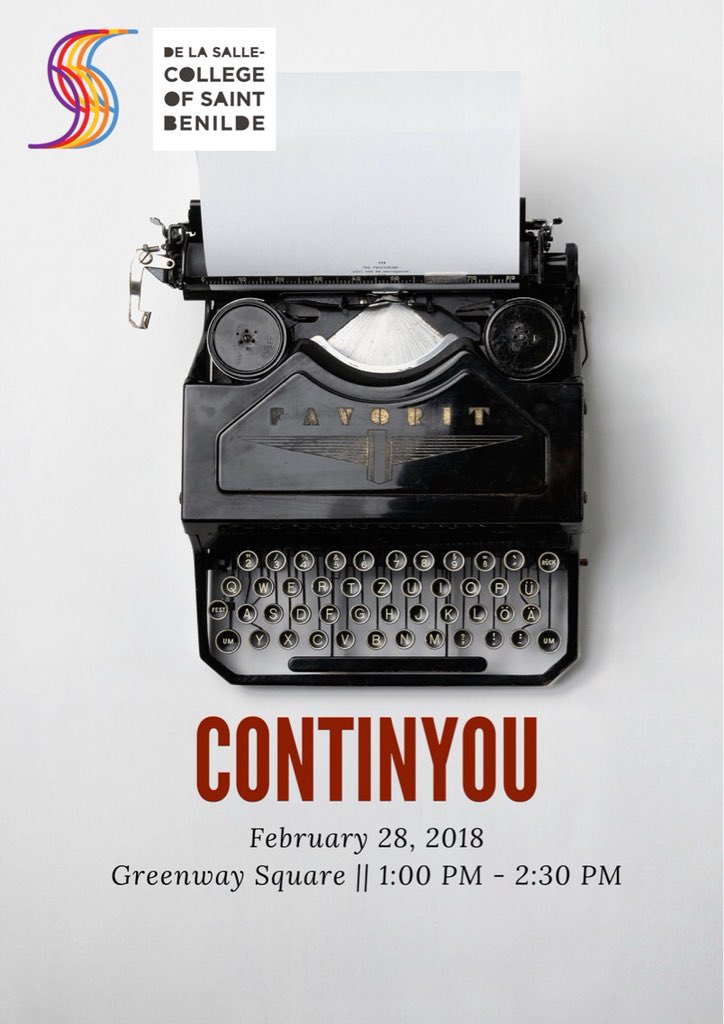 benildecsg's tweet photo. #CSGNOW
Its time to continue on with you!
Join CONTINYOU, a spoken word event in line with Lasallian Arts Month and BazaArt on February 28 2018 (that’s a WEDNESDAY), at GREENWAY SQUARE.
You may register here:
https://t.co/uT5gUDDY1Y…
#BEnildeACTIVE https://t.co/htyNboLJYS