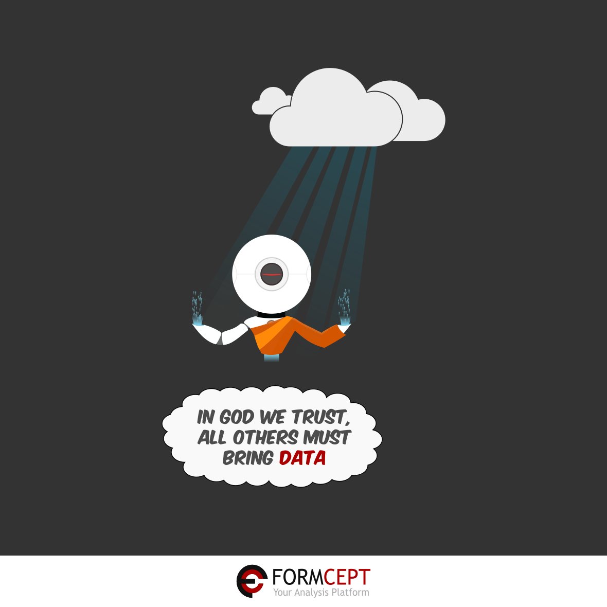 FORMCEPT's tweet image. It&apos;s Friday again, and we are back with a healthy dose of #weekend humour for data lovers - this time from Baba #MECBOT! Like and share if you find this one witty. #dataisfun Find out more about our unified #data #analysis product MECBOT here 👉 formcept.com/mecbot/