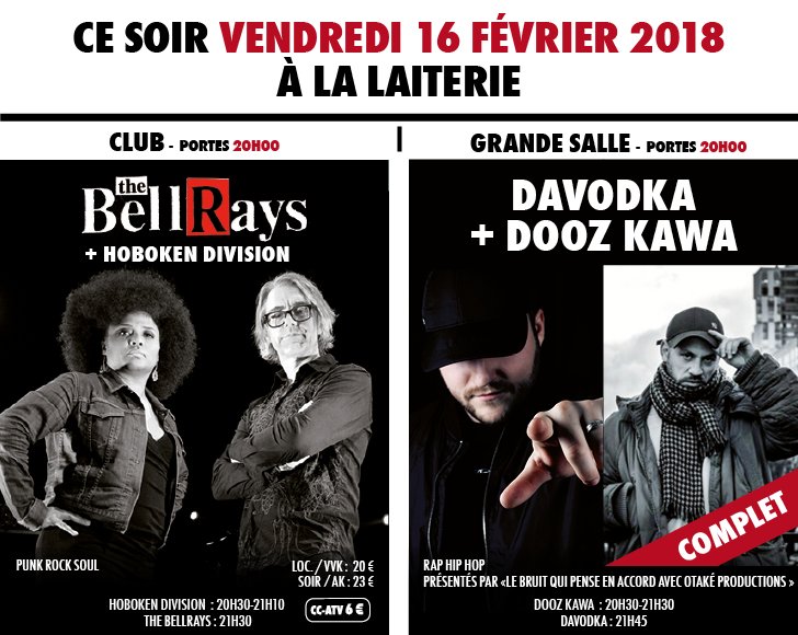 Laiterie's tweet photo. Ce soir - en #concert à La #laiterie #strasbourg :
au club   #bellrays #hobokendivision (infos  https://t.co/NAqvBdL8R3)
grande salle : #davodka #doozkawa  COMPLET https://t.co/OyHZRG3xUQ