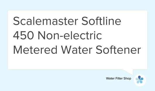 "Scalemaster Softline 450 Non-electric Metered Water Softener" goo.gl/DlTN7W #Time #Salt #Water #Scale #Hard #Lime