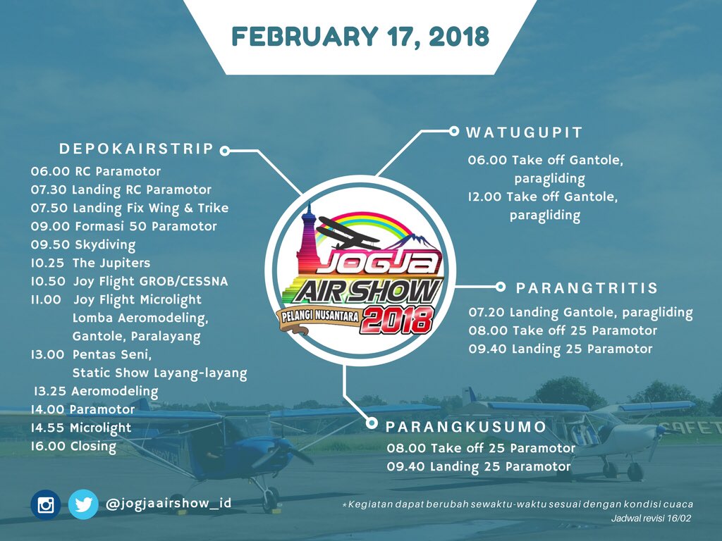 Rundown Day 1
Jogja Air Show 2018

#NontonJAS2018

*Jadwal dapat berubah sewaktu-waktu