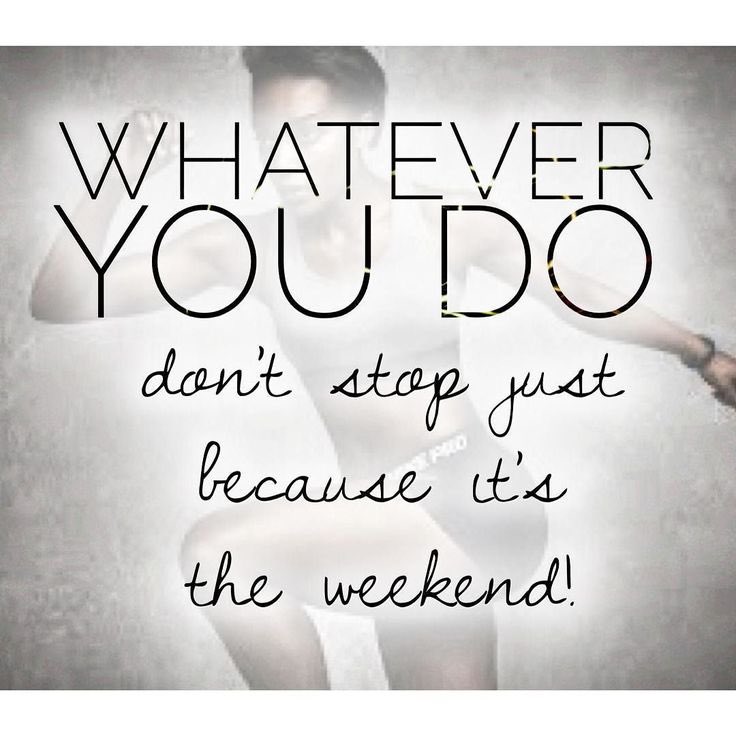 fitbox25's tweet photo. Just because the Weekend is upon us doesn’t mean your Fitness Goals go out the window #StayFocused #findtimetoexercise #EatWell https://t.co/Wi73ULbwqf