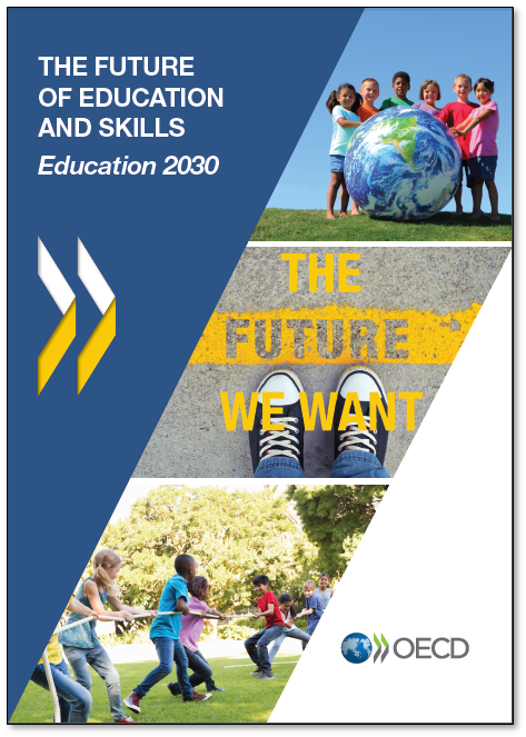 OECDEduSkills's tweet photo. Just released: The Future of Education and Skills: #Education2030 ➡ https://t.co/1MRUmWRBL6 (free pdf)
More info here ➡ https://t.co/1ATPDQEKrU & https://t.co/14DD3oWEfb
#LearningFramework2030 https://t.co/2sSNe93Z7g