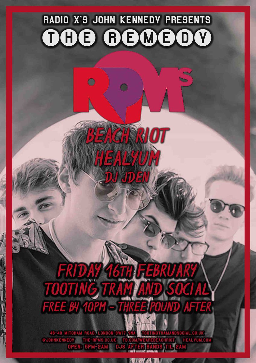 Tonight's the night! The Remedy @TootingTram w/ <a href="/The_RPMs/">The RPMs</a> <a href="/wearebeachriot/">BEACH RIOT</a> &amp; <a href="/healyumofficial/">Healyum</a>! Ace line up! Free b4 10! Join us! #TheRemedy