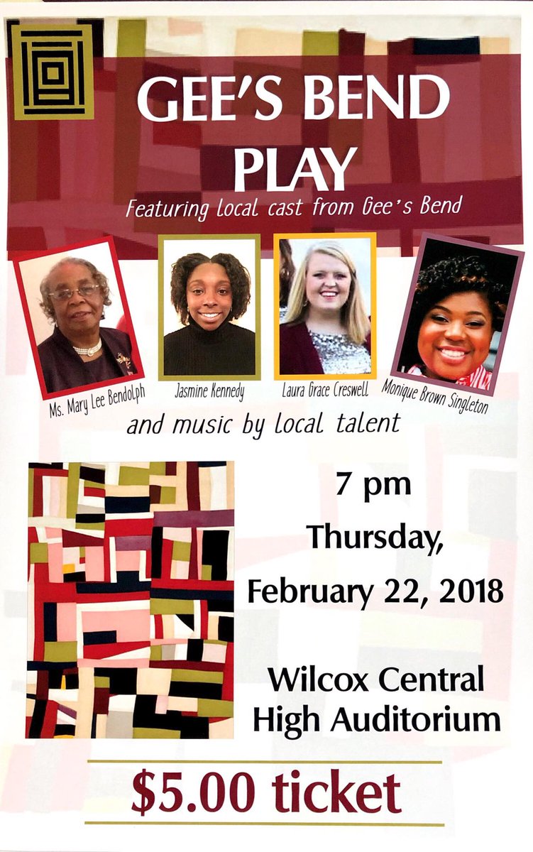 MakingAlabama's tweet photo. We are so excited to see these #bicentennial projects happening across the state. Don't miss the #WilcoxCounty play "Gee's Bend," next Thursday, February 22 at 7 p.m. Congrats on such a great project #WilcoxCounty and continue #MakingAlabama @al200 https://t.co/z2Rg5EhCpm