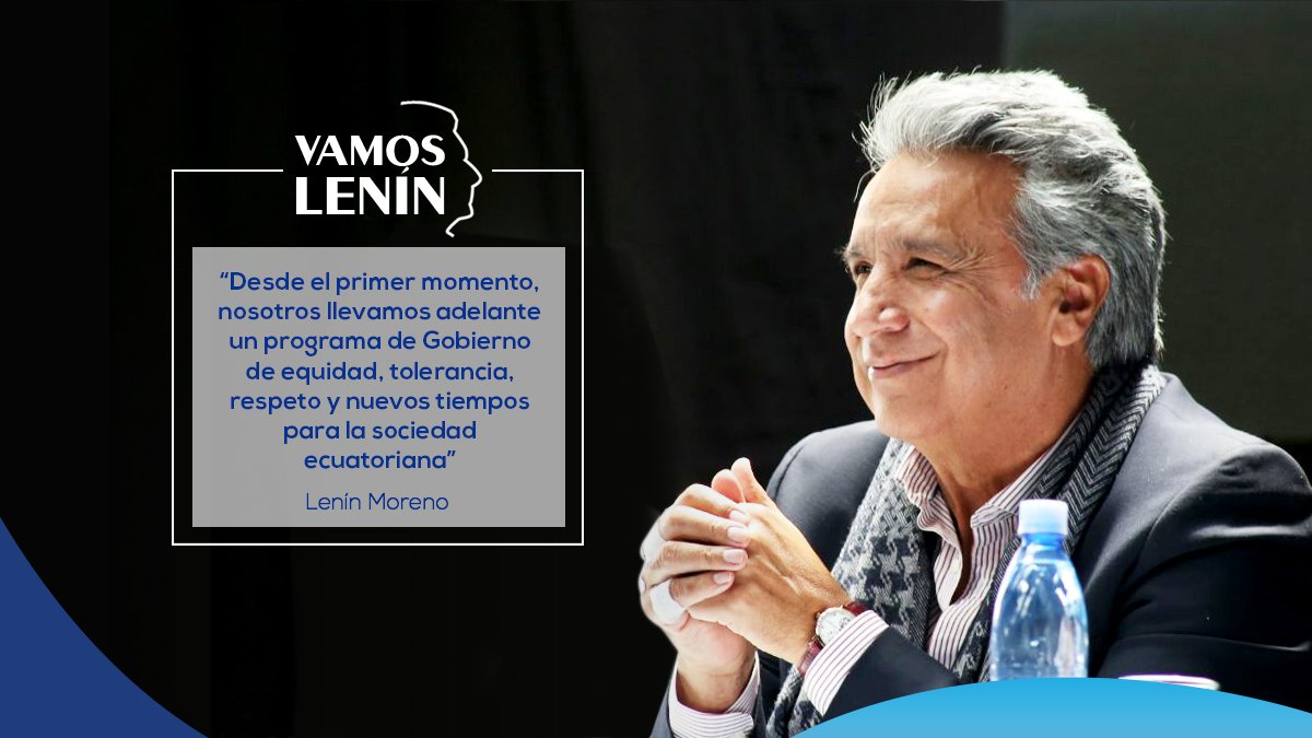 VamosLenin's tweet photo. El gobierno de @Lenin sigue trabajando por un Ecuador tolerante, de  diálogo. Un Ecuador que cuida a sus ciudadanos toda una vida.  #ElGobiernoDeTodos https://t.co/VGV5l27aUy