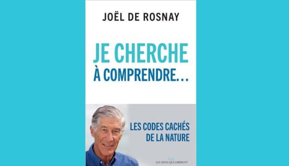 EchoSciSud's tweet image. Du nouveau dans #LeCoinLecture 📚 @Claire_montiel partage son analyse de l&apos;oeuvre de Joël de Rosnay « Je cherche à comprendre...les codes cachés de la nature » paru chez @editionsLLL echosciences-sud.fr/communautes/le… ©universcience.TV