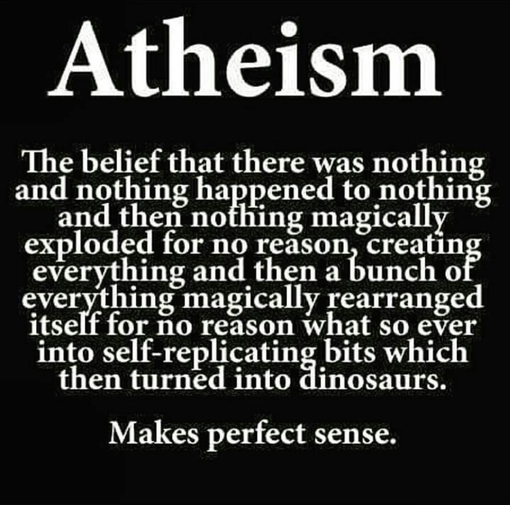 HumorousMuslim's tweet photo. #Atheism : The ideology of "nothingness", formulated for no good reason, that mesmerized the minds of some people, "magically"!

#Summary #Summedup
#BehindtheScenes
#BetterLateThanNever https://t.co/BzpUOKx4w4
