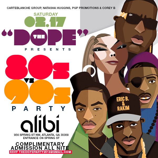 LivingInAtlanta's tweet photo. "THE DOPE" at ALIBI LOUNGE @alibiatl  FREE 80S VS 90S PARTY THIS SATURDAY!!!!!
DRESS CODE IS FRESH! Doors at 10pm. Get in FREE all night with RSVP at https://t.co/XVsDSqmFjr

brought to you by: @carteblanchegroup @prettygirlspromotions8717 @trini2c @renovalentine @JamesEvansAtl https://t.co/0WMP2Iq7ul