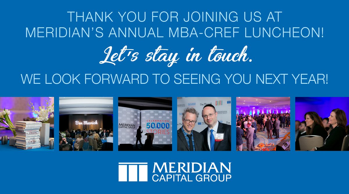 MeridianCapLLC's tweet photo. We hope you enjoyed the Annual Meridian MBA CREF Luncheon in San Diego. Be sure to stay connected with us for announcements on more events. See you next year! #MBACREF18 #CRE #WeKeepClosing https://t.co/0SfhGM0ufA