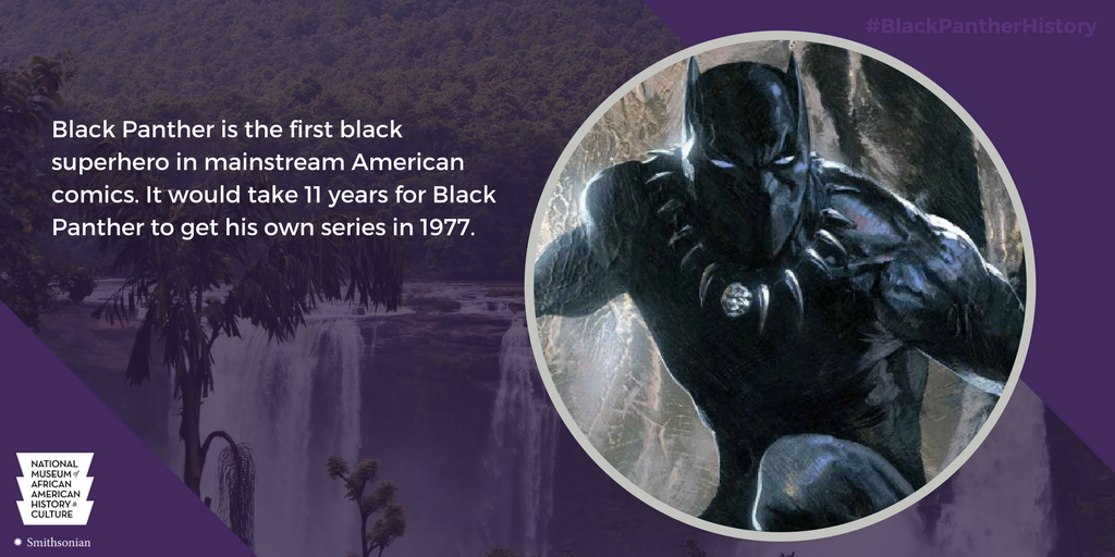 The first black superhero in mainstream American comics, the Black Panther is king of a fictional African nation called Wakanda, one of the most technologically advanced countries in the world.  #BlackPantherHistory  #WakandaForever  