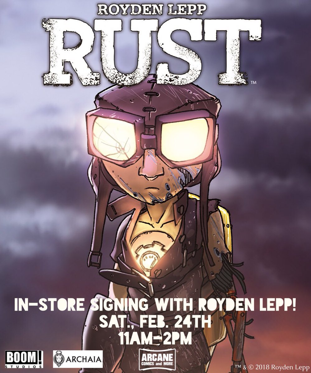 Don’t miss @RoydenLepp at the shop on Sat., Feb. 24th from 11am-2pm! He’ll be here to celebrate the release of his new book, RUST VOL. 4: SOUL IN THE MACHINE. bit.ly/rustsigning