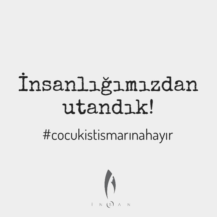 istismardan ve ihmalden korunmak her çocuğun hakkıdır. #cocukistismarınahayir #CocukSusarSenSUSMA  #istismardeğilcinayet #cocukhaklari #insan