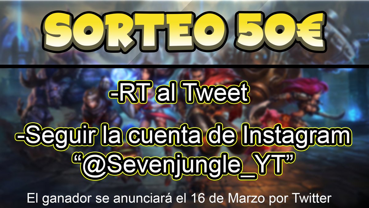 SeVenJungle's tweet photo. 🎉Sorteo 50€ en RIOT POINTS🎉
(Cualquier región)

Condiciones para participar:
-RT a este mismo Tweet
- Seguirme en Instagram🔍: https://t.co/lYsc9FPzLS

Termina el viernes 16 de Marzo ^^  Mucha suerte a todos https://t.co/iLEpTtwGPH