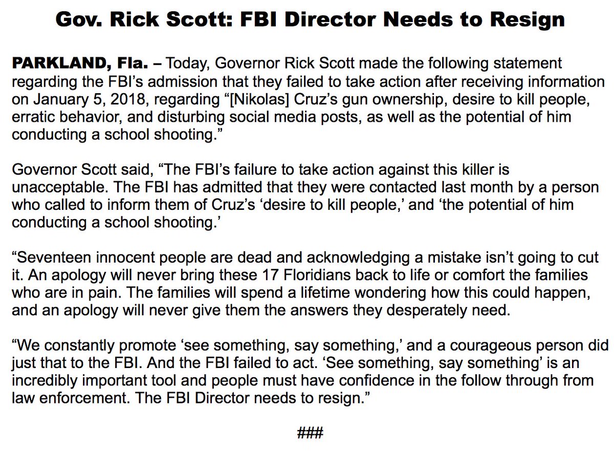 ABC's tweet image. BREAKING: Florida Gov. Rick Scott calls for FBI director to resign in wake of Florida school shooting: "The FBI’s failure to take action against this killer is unacceptable...The FBI Director needs to resign.” abcn.ws/2CqJG2q