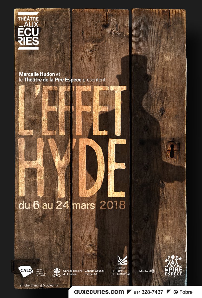 PireEspece's tweet photo. DÉVOILEMENT 🔦 C'est au talentueux Francis Gélinas, que l'on doit la réalisation de l'affiche de L'Effet Hyde, notre thriller chimique qui vous sera présenté du 6 au 24 mars prochain @AuxEcuries. #lapireespece #leffethyde https://t.co/6kzLfVe7az