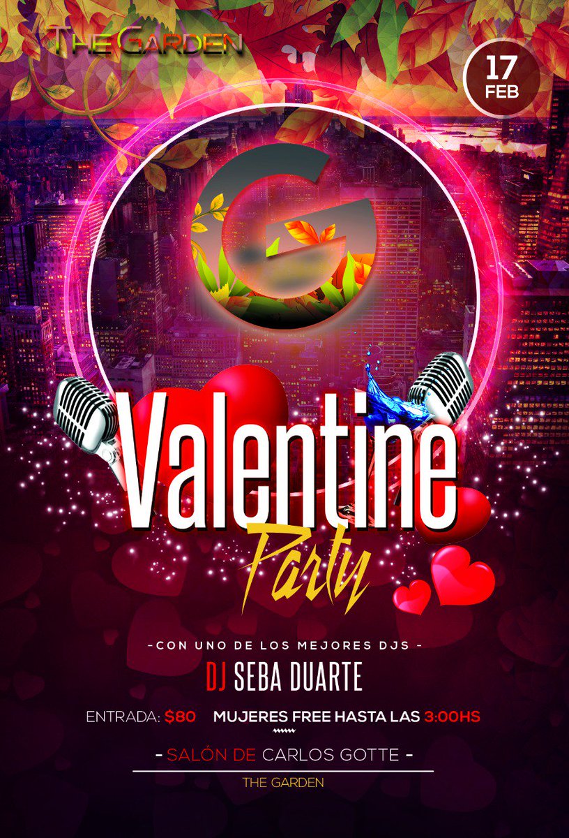 TheGarden123's tweet photo. Valentine Party 💕🎉🍹
Con #DjSebaDuarte que viene con su mejor música a activar toda la noche 💣🎧🎶🕺🏻
Mujeres free hasta las 3 am. 🆓🙊 https://t.co/tUoxBVsh06