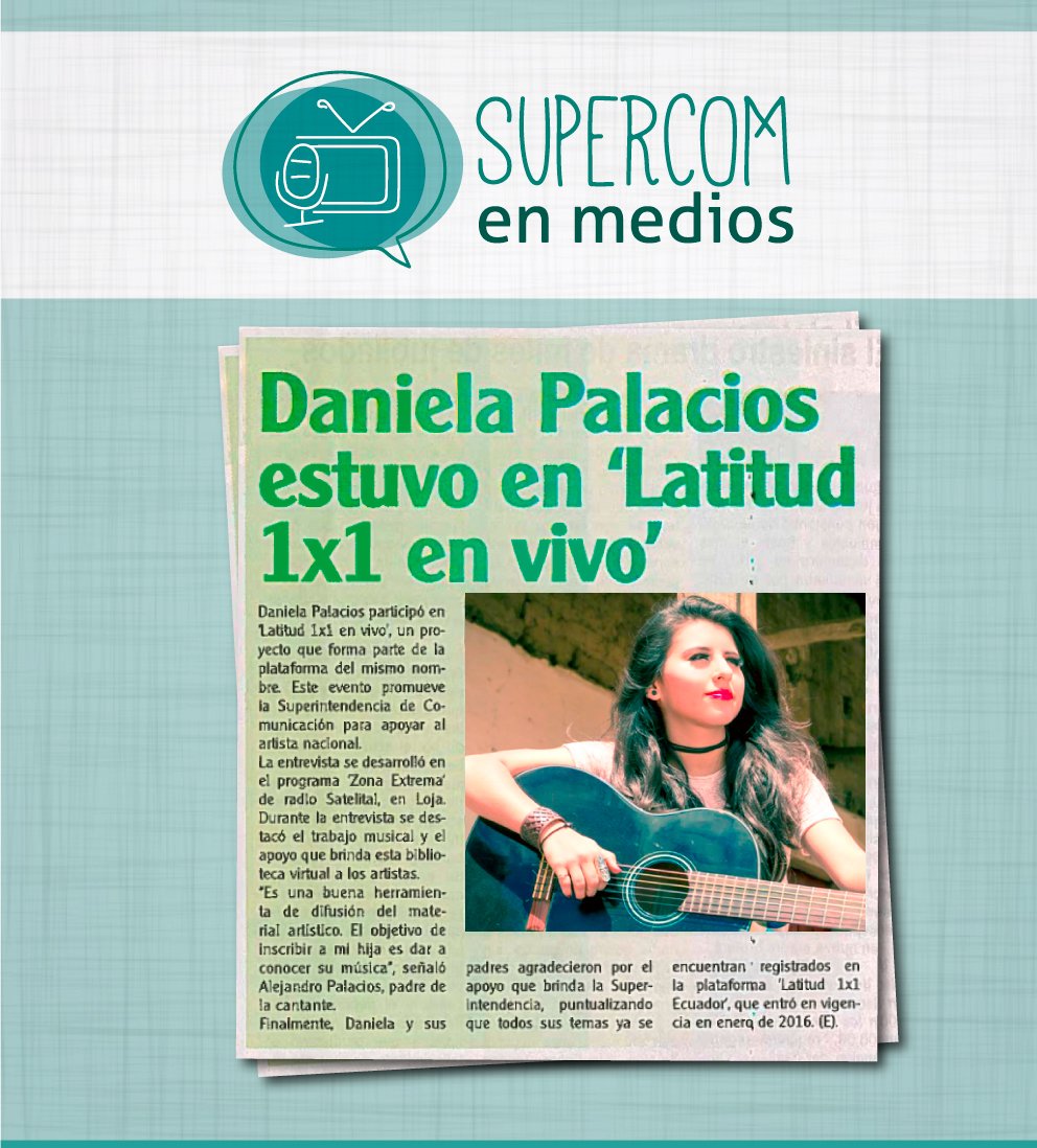 SupercomZona7's tweet photo. #SupercomEnMedios🗞
Compartimos nuestra nota publicada en @CronicaLoja "Daniela Palacios estuvo en Latitud 1x1 en vivo".
@SuperComEc https://t.co/fEllvTqAnA