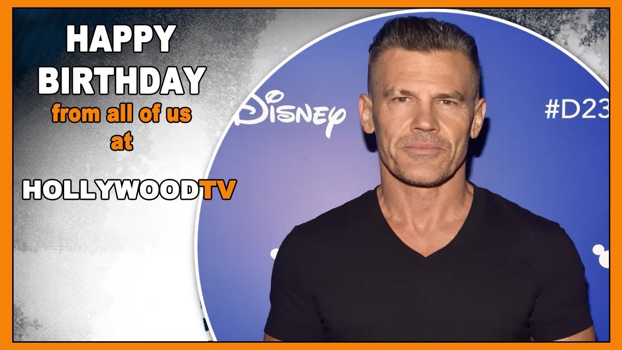 ICYMI: Happy Birthday Josh Brolin Hollywood TV  