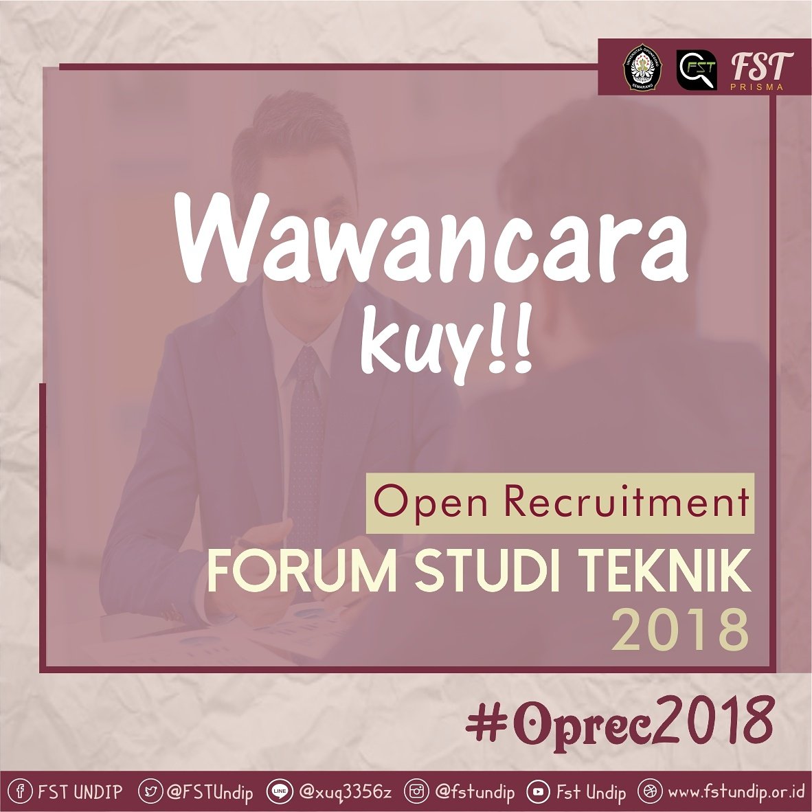 [WAWANCARA KUY]

Halo calon FST muda..!

Gimana kabarnya? Udah siap?

Tes wawancara FST 2018:
Tempat : PKM FT 
Waktu : 17-18 februari 2018, 08.00-selesai
DC : Kemeja sopan dan rapi 

~Prestatif, Inspiratif, Pemantik Karya~ 

#FST2018 
#FSTPRISMA