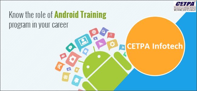 CetpaDehradun's tweet image. When it comes to the matter of #AndroidTraining, @CetpaDehradun is the best option for Engg students. This certification proves the credibility of company &amp;amp; reflects the importance from student’s point of view to choose CETPA as their  mentor to achieve their heartfelt desires.