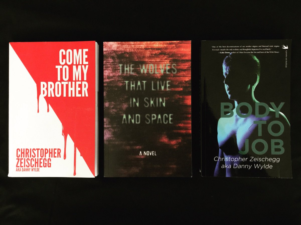 chriszeischegg's tweet photo. I wrote some books. #ComeToMyBrother #TheWolvesThatLiveInSkinAndSpace #BodyToJob https://t.co/DriG2p2Z0S