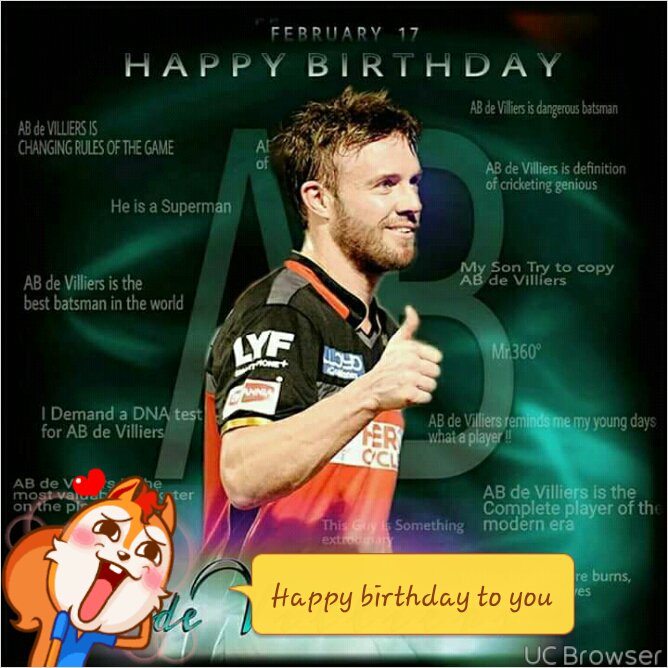    Happy birthday to you sir ab devilliers..     