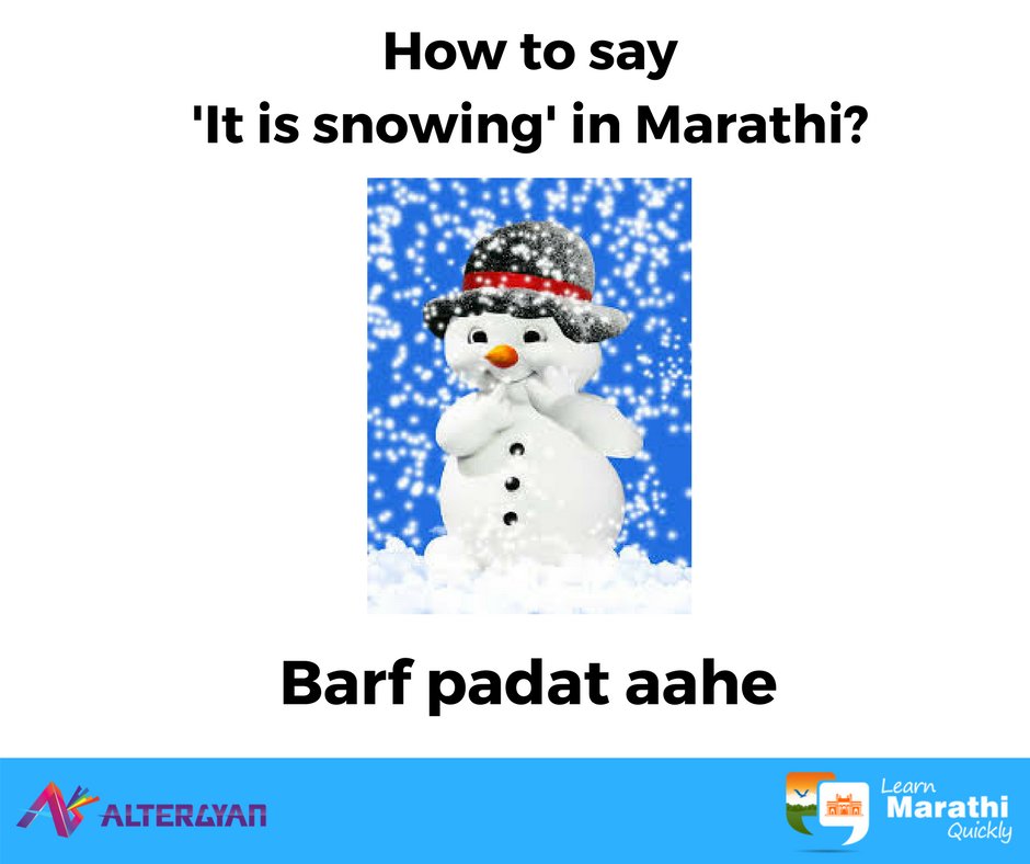 altergyan's tweet photo. What is the term for 'snow' in your language? Learn Marathi easily with our Learn Marathi Quickly language app.
#marathi #marathilanguage #maharashtra #learnmarathiquickly #languageapp #मराठी https://t.co/A9002SRBOq
