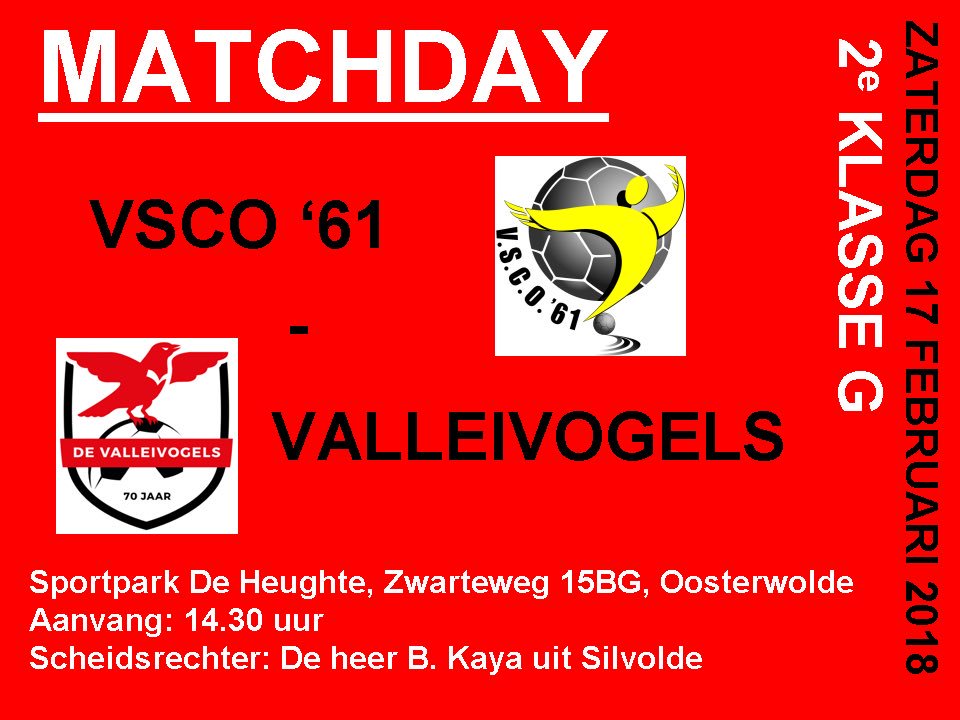 ValleivogelsSco's tweet photo. Matchday! @VSCO61nieuws - @valleivogels1. Sportpark De Heughte te Oosterwolde. Aanvang: 14.30 uur. Welkom! #competitie2G #2eperiode https://t.co/A0JBg5abHI