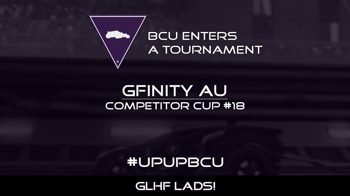 BattleCarUnited's tweet photo. We're competing in tonight's @GfinityAU Competitor Cup!
We'll be taking on #SmithsTeam in the first round. #GLHF all!
#UpUpBCU https://t.co/QkE6vuSnIV