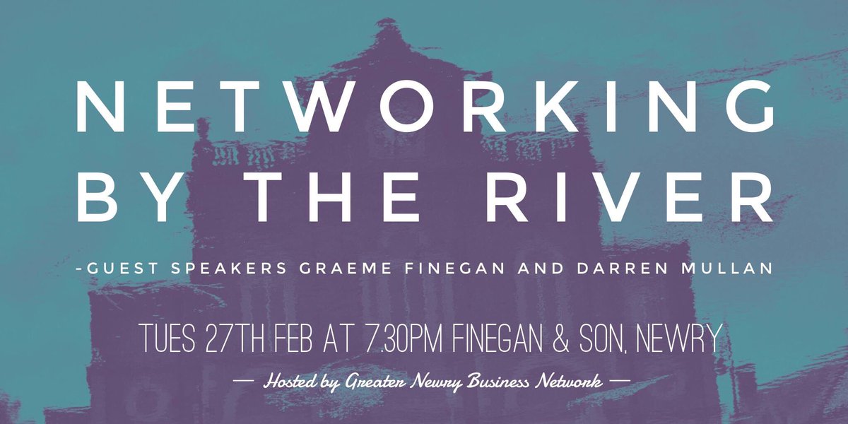 NewryBizNetwork's tweet photo. Join us for Networking by the River - a FREE event for #SMEs @FineganAndSon #Newry Tues 27th Feb at 7.30pm. Guest speakers include @GraemeFinegan F&amp;S + @GroundedEBars and Darren Mullan @NewryCityAFC FREE Ticket &amp; RSVP at https://t.co/s0s1AL8BcZ See u there!! 🕶☕️📱 https://t.co/70jbglo6cL