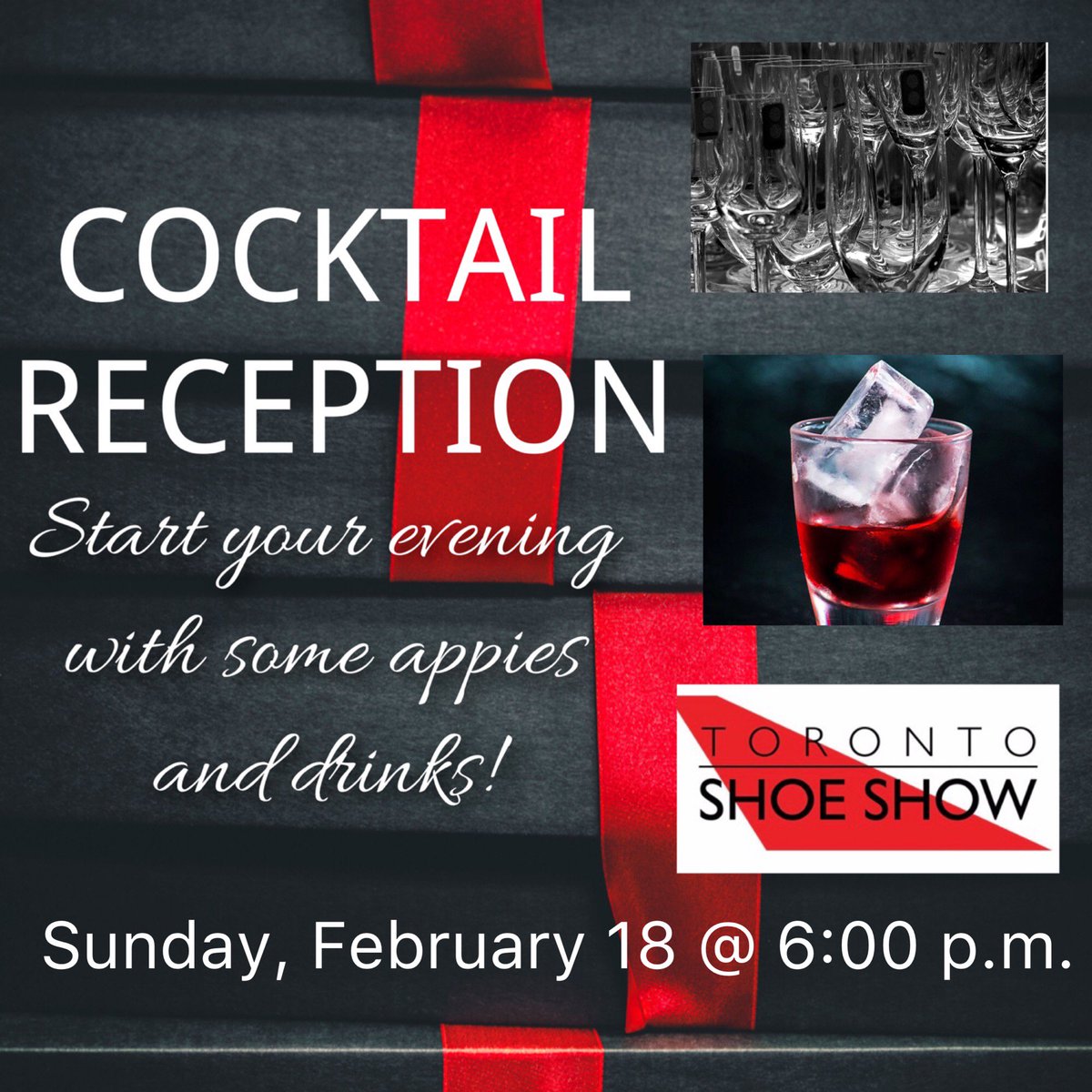 TorontoShoeShow's tweet photo. Don’t forget to join us tomorrow night for our cocktail reception, starting at 6 p.m.! #cocktailreception #tss2018 #torontoshoeshow #tomorrow #moretosee #notopentothepublic #retailersonly #retailerswanted #cocktails #fashion #footwear #fun #tradeshow https://t.co/OpsqSHVPQK