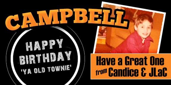 Happy Birthday Mike Campbell. 