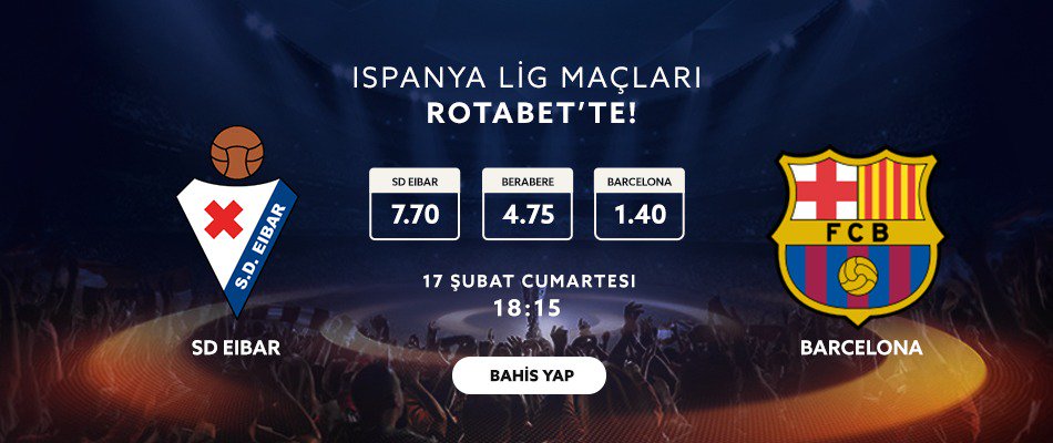 rotabet's tweet photo. Eibar ile Barcelona karşılaşıyor en yuksek oranlar https://t.co/WtTWqVGs3M'da hemen oyna #Laliga https://t.co/5XOB6ZIzvD