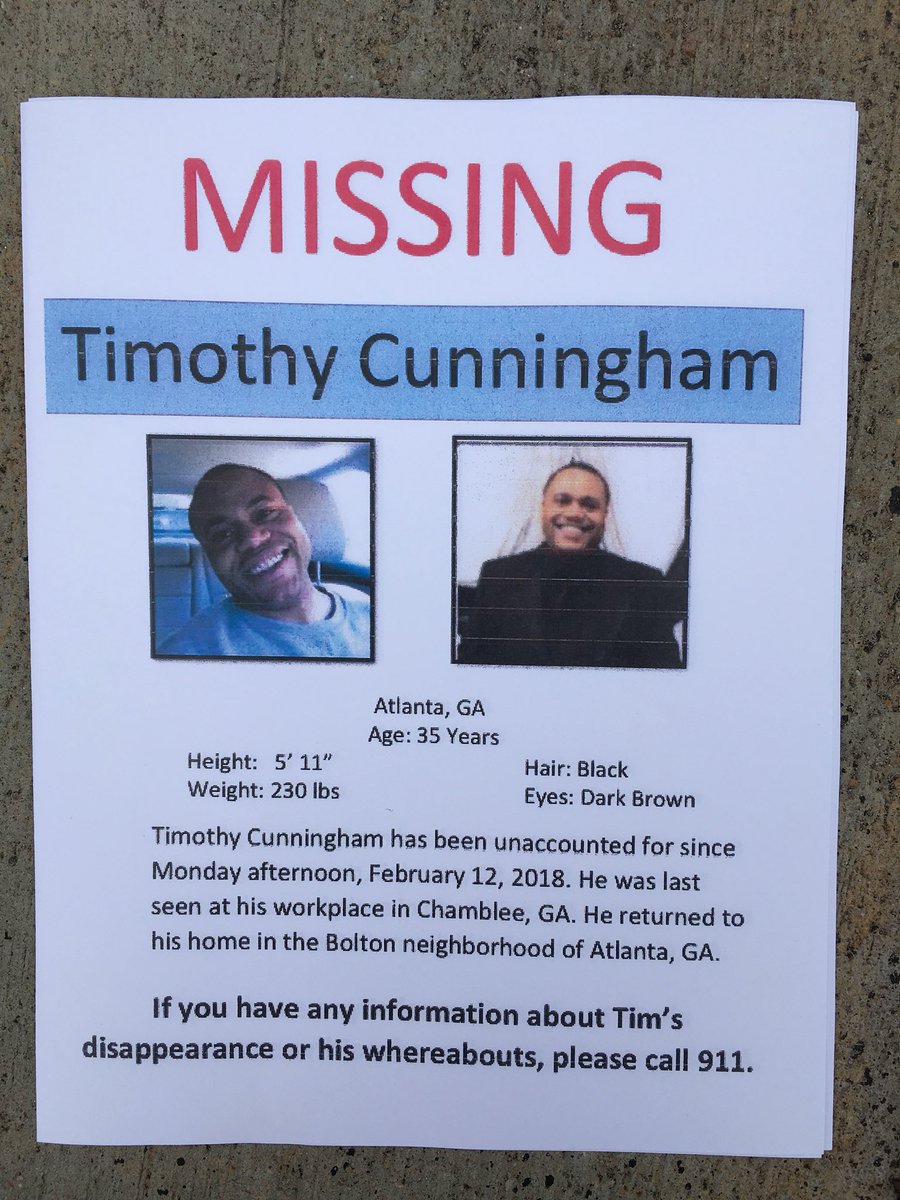 HayleyMasonTV's tweet image. Timothy Cunningham’s parents and friends are passing out these flyers in North Atlanta in hopes someone has seen their son. He left work early from the CDC on Monday and hasn’t been seen since.