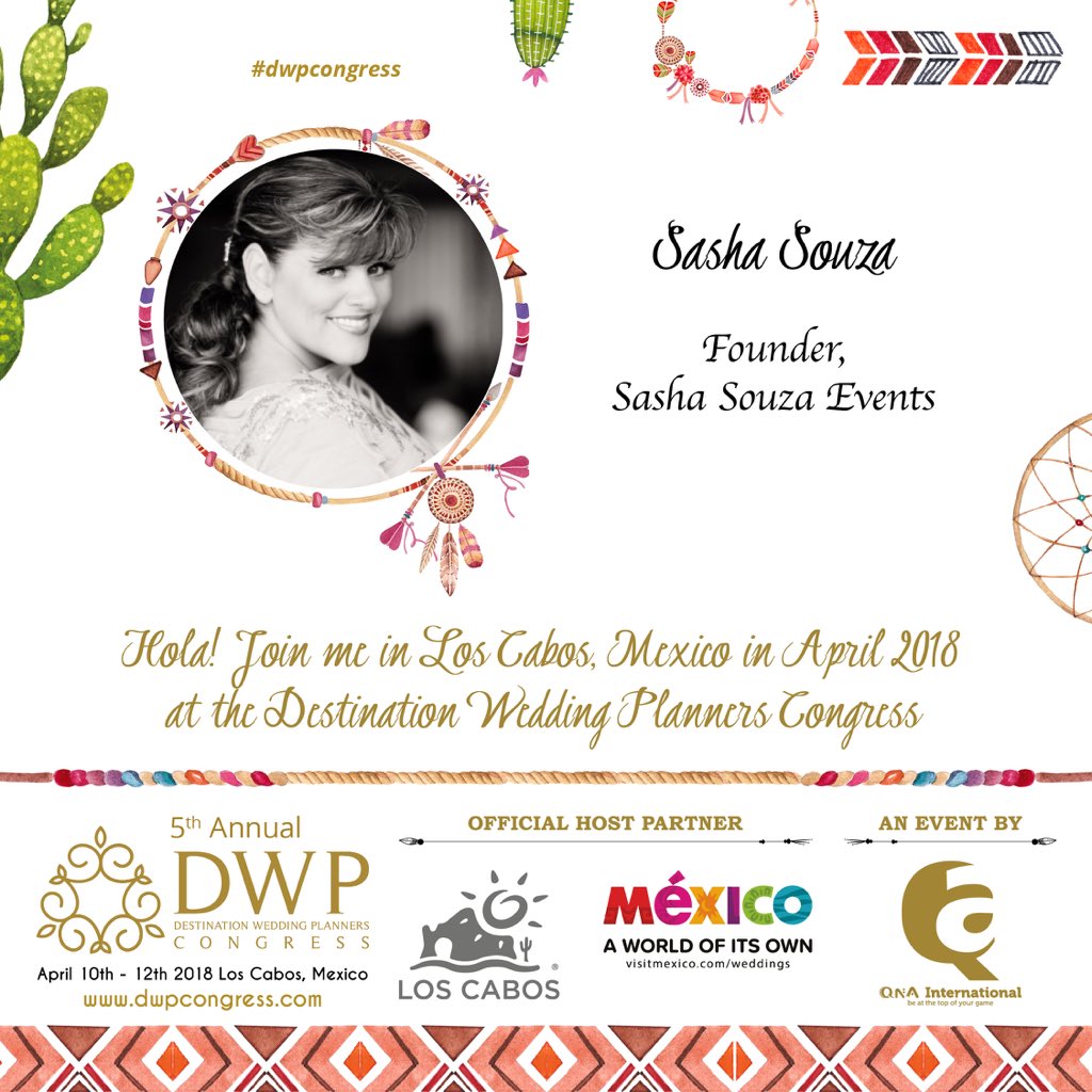 sashasouza's tweet photo. Join me in Cabo for the @DWP_Congress! Only a few seats left for this amazing Congress with incredible learning and exquisite events at a world-class locale! #dwpcongress #dwploscabos #oneworldoneplatform # destinationweddings https://t.co/5hjBa59nTx