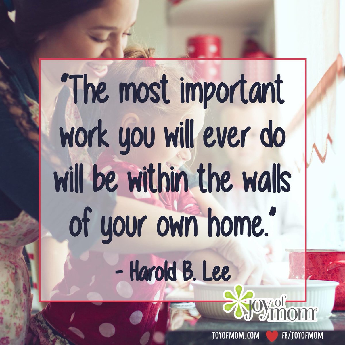 joyofmom's tweet photo. The most important work! ๐๐ผโค๏ธโจ #HaroldBLee #momtruth #motherhood #spendtimetogether #mostimportantwork #reminder #grateful https://t.co/9NbWQXS966