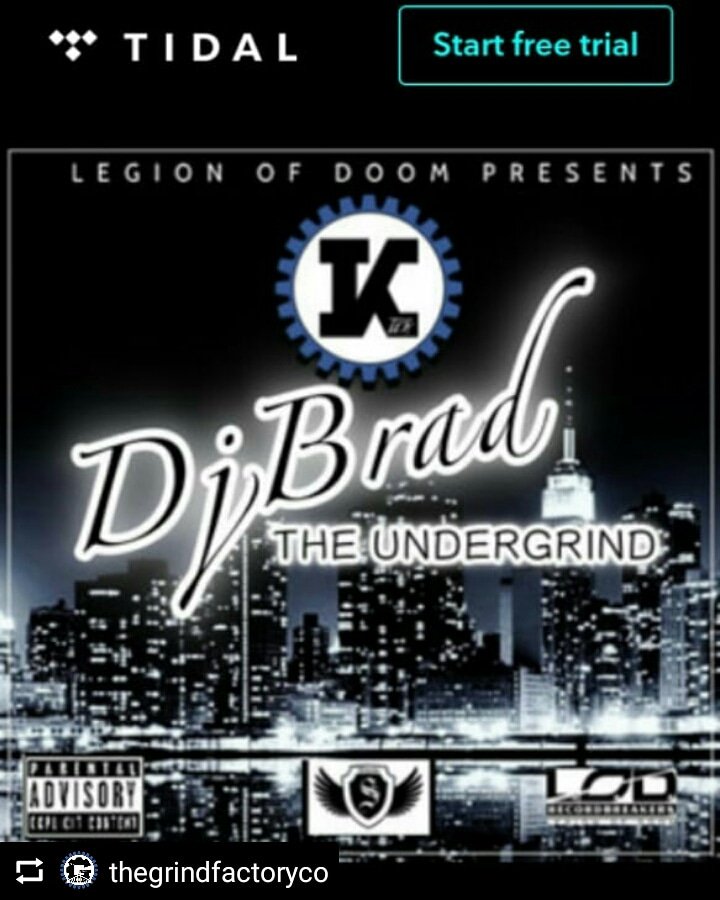 🎧 on #tidal 🎶 World Famous @itsDJBRAD presents 'The Undergrind' starring @KTEK29 @MajesticRoyce @THEKINGMALACHI @TRUUSCOTCHY #LBKeys #RockyStarz #Zonenut4 #theundergrind #ktek #grindgang #grindfactoryatl grindfactorystudios.com #spotify #googleplaymusic #itunes