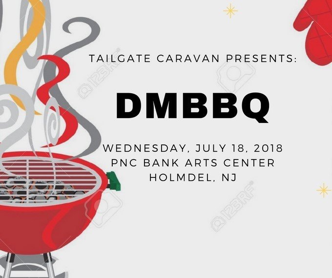 TailgateCaravan's tweet photo. Join us before the Holmdel show for a DMBBQ!  RSVP to our event page! #TGC #DMBBQ https://t.co/UgWjrEEb0J