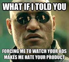 ah492bba's tweet photo. Every single day when I'm forced to watch an ad while watching a video on Facebook. #bba413 #marketingmemes https://t.co/TQEJrSFlmI