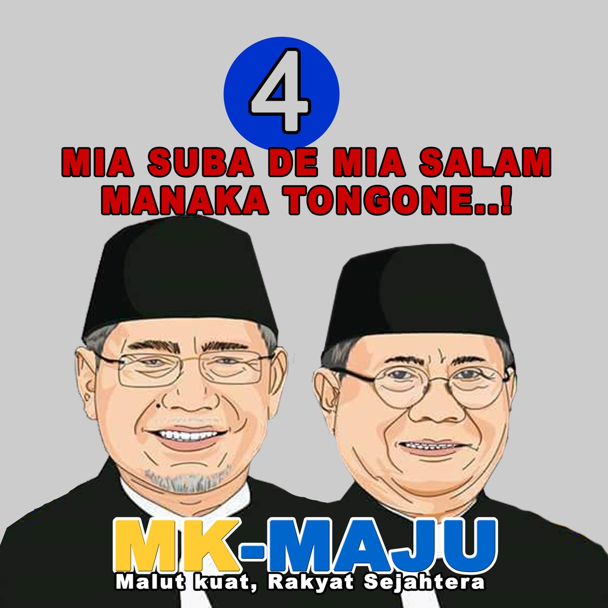 MK-MAJU Calon Gubernur Dan Wakil Gubernur Maluku Utara 2018-2023. [UntukPerubahan,UntukRakyat]