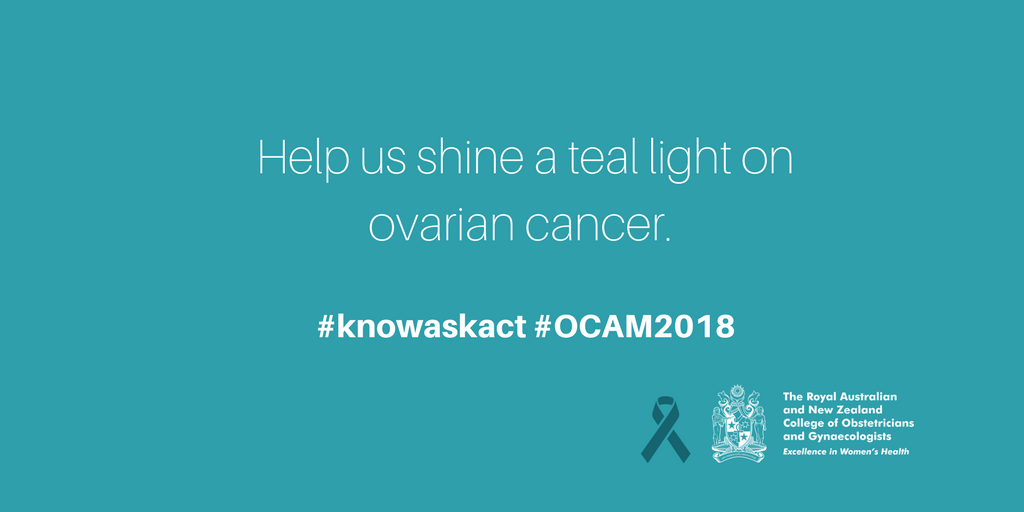 ranzcog's tweet photo. We’ve spent the last week shining a teal light for #OCAM2018. Did you find out there are 3 types of #ovariancancer? If you need additional resources to assist you to #knowaskact, here are some local support networks for NZ: https://t.co/amR881lB8b & Aus: https://t.co/rdAcPKHEro https://t.co/auw2XGAHU3