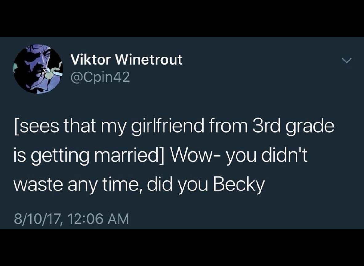 You can't trust a becky.