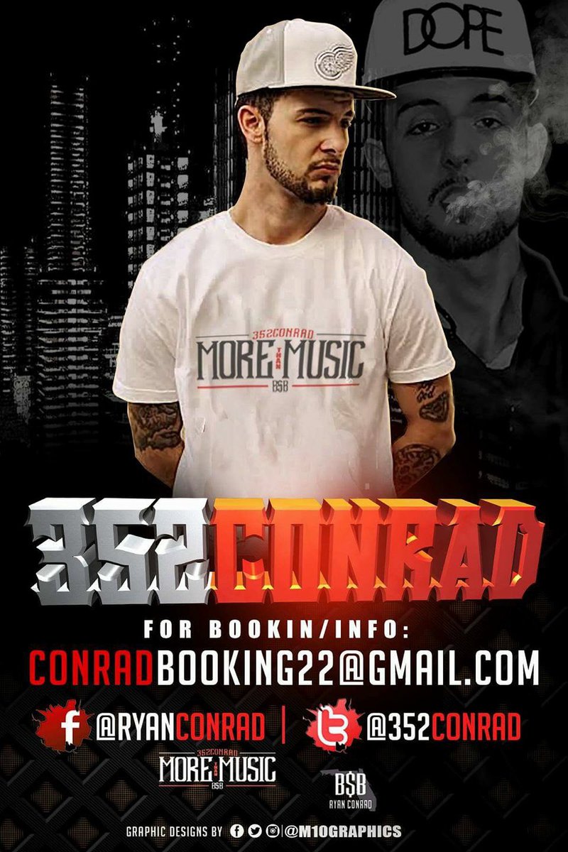 352CONRAD's tweet photo. B O O K I N G #florida #music #morethanmusic #RyanConrad #brand #socialmedia #NETWORKMARKETING #networth #rapper #hiphop #ClubClassics #Hardwork #independentartist #Grinding #live #rap #Producer #rt #sundaymotivation #follo4follo https://t.co/ohvY7fxYfk